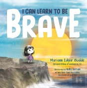 I Can Learn To Be Brave
