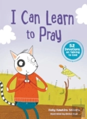 I Can Learn To Pray