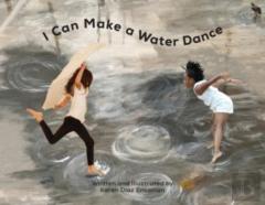 I Can Make A Water Dance