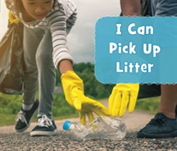 Bertrand.pt - I Can Pick Up Litter