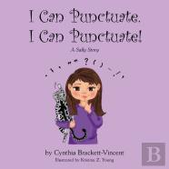 I Can Punctuate. I Can Punctuate!