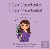 I Can Punctuate. I Can Punctuate!