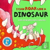 I Can Roar Like A Dinosaur