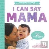 I Can Say Mama!