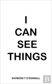 I Can See Things