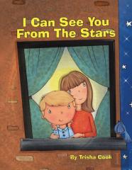 I Can See You From The Stars