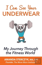 I Can See Your Underwear