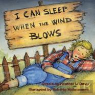 I Can Sleep When The Wind Blows