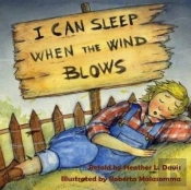 I Can Sleep When The Wind Blows