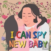 I Can Spy New Baby