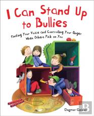 I Can Stand Up To Bullies