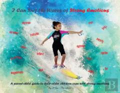 I Can Surf The Waves Of Strong Emotions