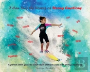 I Can Surf The Waves Of Strong Emotions
