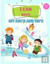 I Can Write My Abc'S And 123'S