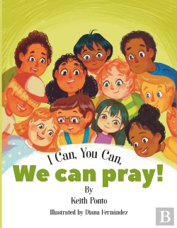 Bertrand.pt - I Can, You Can, We Can Pray!
