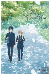 I Cannot Reach You, Vol. 1