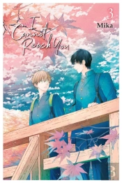 I Cannot Reach You, Vol. 3