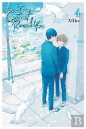 I Cannot Reach You, Vol. 4
