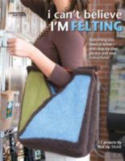 Bertrand.pt - I Can'T Believe I'M Felting