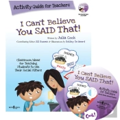 I Can'T Believe You Said That! Activity Guide For Teachers