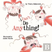 I Can'T Do Anything!