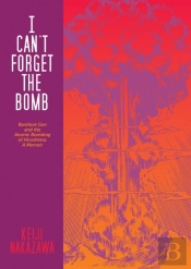 I Can'T Forget The Bomb