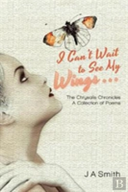 Bertrand.pt - I Can'T Wait To See My Wings . . .