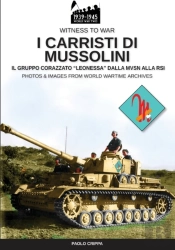 I Carristi Di Mussolini: Il Gruppo Coraz