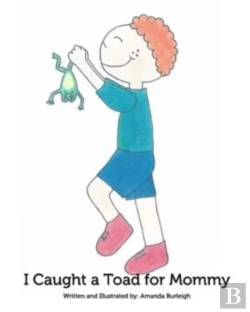 Bertrand.pt - I Caught A Toad For Mommy