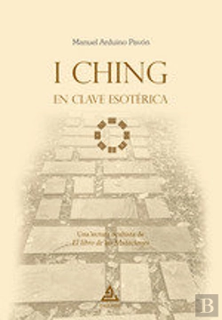 Bertrand.pt - I Ching En Clave Esoterica