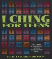 I Ching For Teens