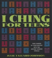 I Ching For Teens