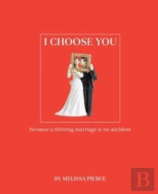 I Choose You