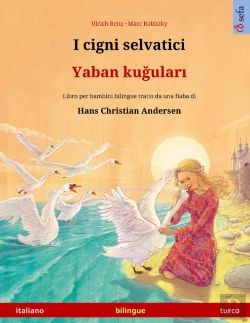 Bertrand.pt - I Cigni Selvatici - Yaban Kugulari  Ital