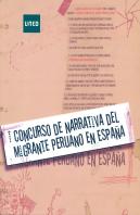 I Concurso De Narrativa Del Migrante Peruano En España