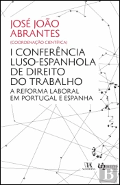 I Conferência Luso-Espanhola de Direito do Trabalho