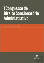 I Congresso de Direito Sancionatório Administrativo