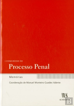 Bertrand.pt - I Congresso de Processo Penal - Memórias