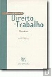 I Congresso Nacional de Direito do Trabalho - Memórias 