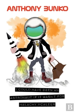 Bertrand.pt - I Could Have Been An Astronaut If It Wasn'T For Malachy Mcaleer