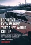 I Couldn'T Even Imagine That They Would Kill Us