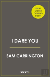 I Dare You