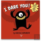 I Dare You!