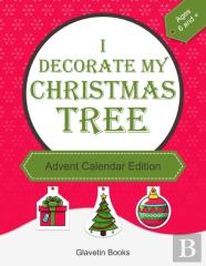 I Decorate My Christmas Tree - Advent Calendar Edition