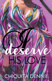 I Deserve His Love