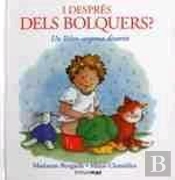 I Després Dels Bolquers?