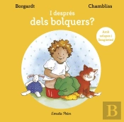 I Despres Dels Bolquers?