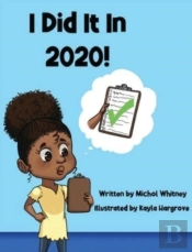 I Did It In 2020!