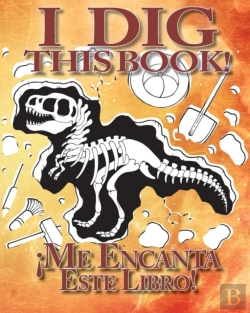Bertrand.pt - I Dig This Book! Bilingual (Spanish & English)