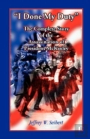 'I Done My Duty': The Complete Story Of